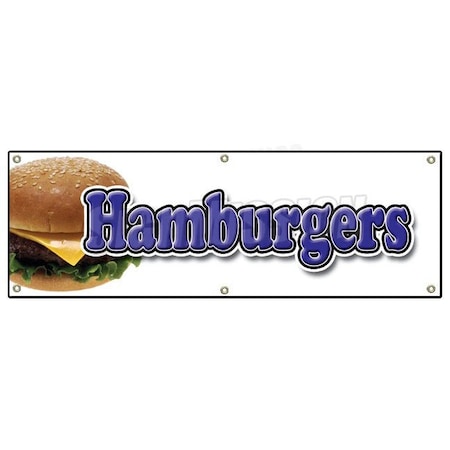Signmission HAMBURGER BANNER SIGN cheeseburger food signs burger grilled char broiled B-72 Hamburgers